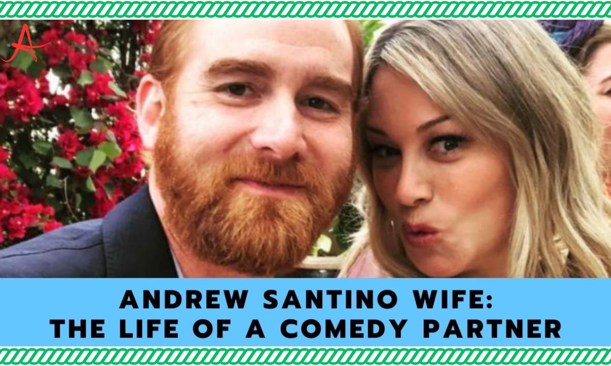 Andrew Santino Wife: A Closer Look Into The Life Of A Comedy Partner