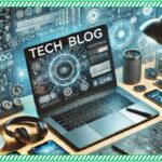 Exploring The Latest Tech Trends And Reviews On The Techheadz.co.uk Blog