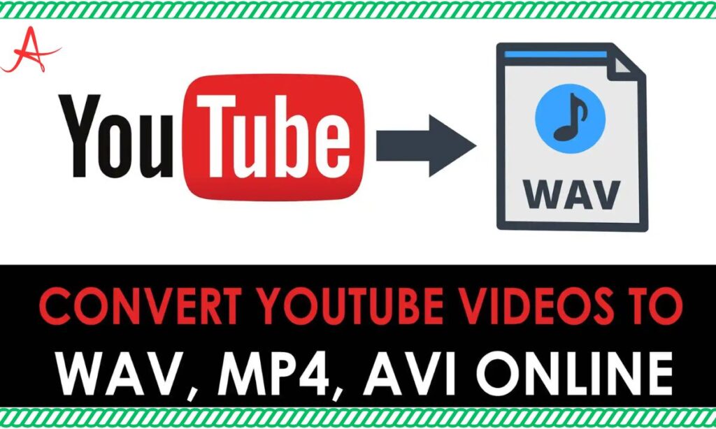 Methods for Converting YouTube to WAV