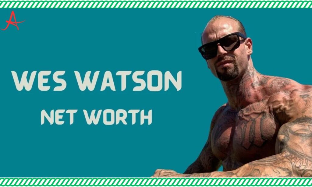 Wes Watson Net Worth: Exploring The Numbers